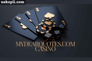 MyDearQuotes.com Casino