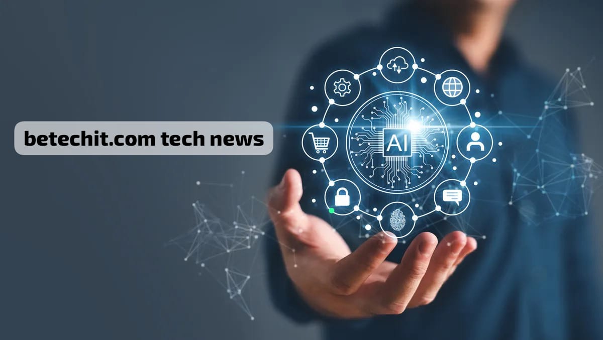 betechit.com tech news